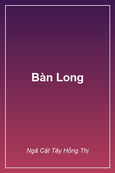 Bìa Bàn Long