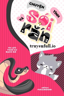 Bìa Chuyện Tình Sói Và Rắn - Thân Kỵ Bạch Mã