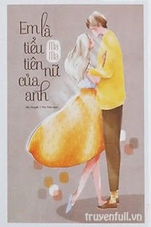 Bìa Em Là Tiểu Tiên Nữ Của Anh