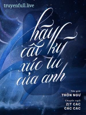 Bìa Hãy Cất Kỹ Xúc Tu Của Anh