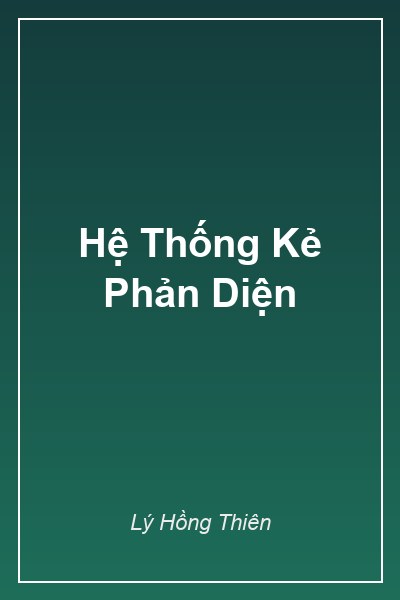Hệ Thống Kẻ Phản Diện