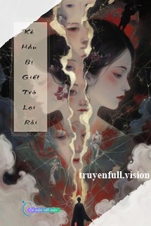 Bìa truyện Kẻ Hầu Bị Giết Trở Lại Rồi