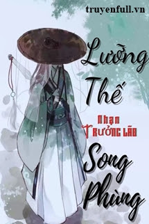 Bìa Lưỡng Thế Song Phùng