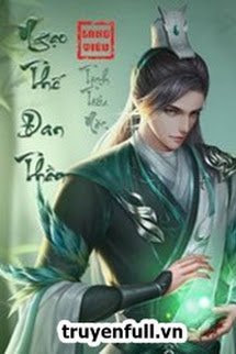 Bìa Ngạo Thế Đan Thần