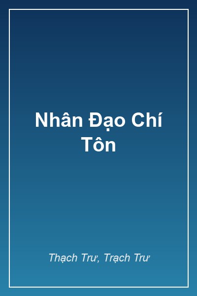 Bìa Nhân Đạo Chí Tôn