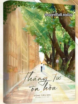 Bìa Tháng Tư Ôn Hòa - Mộng Tiêu Nhị