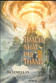 Bìa Trạch Nhật Phi Thăng