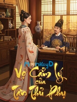 Bìa Vợ Cẩm Lý Của Tân Thủ Phụ