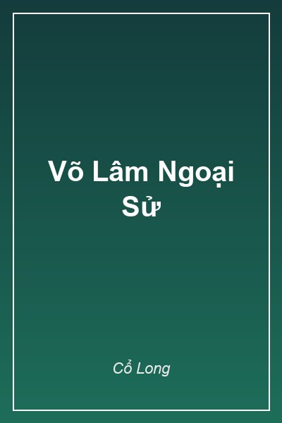 Bìa Võ Lâm Ngoại Sử